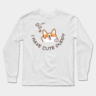 i have cute puppy i love it so much puppies lover Long Sleeve T-Shirt